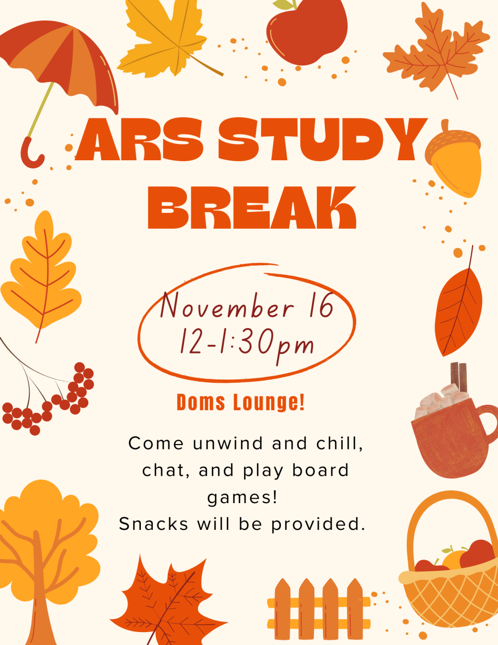 Flyer for the ARS study break with info and images of leaves and fall-related objects.