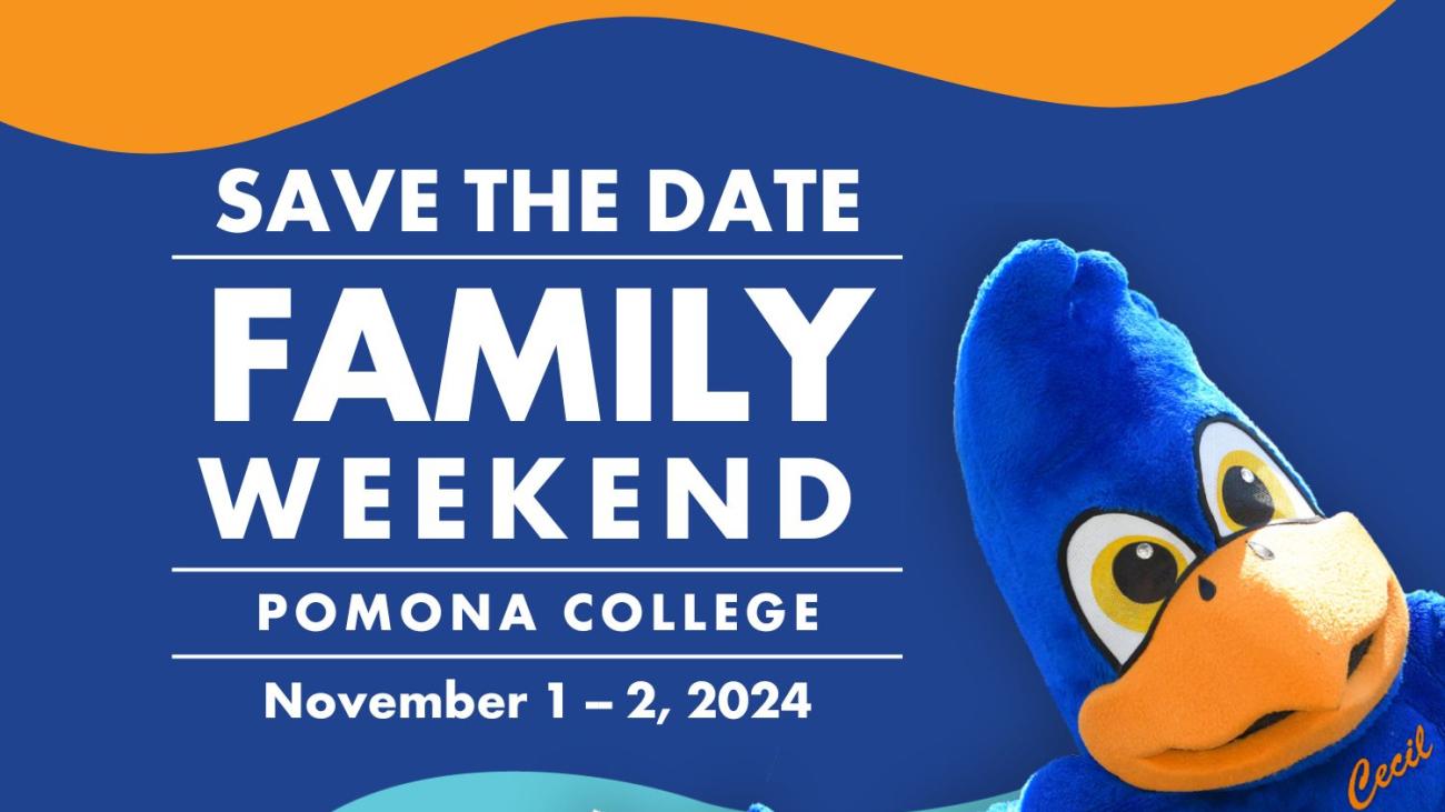Save The Date - Family Weekend at Pomona College November 1-2, 2024. Cecil Sagehen Mascot on Pomona Blue Background