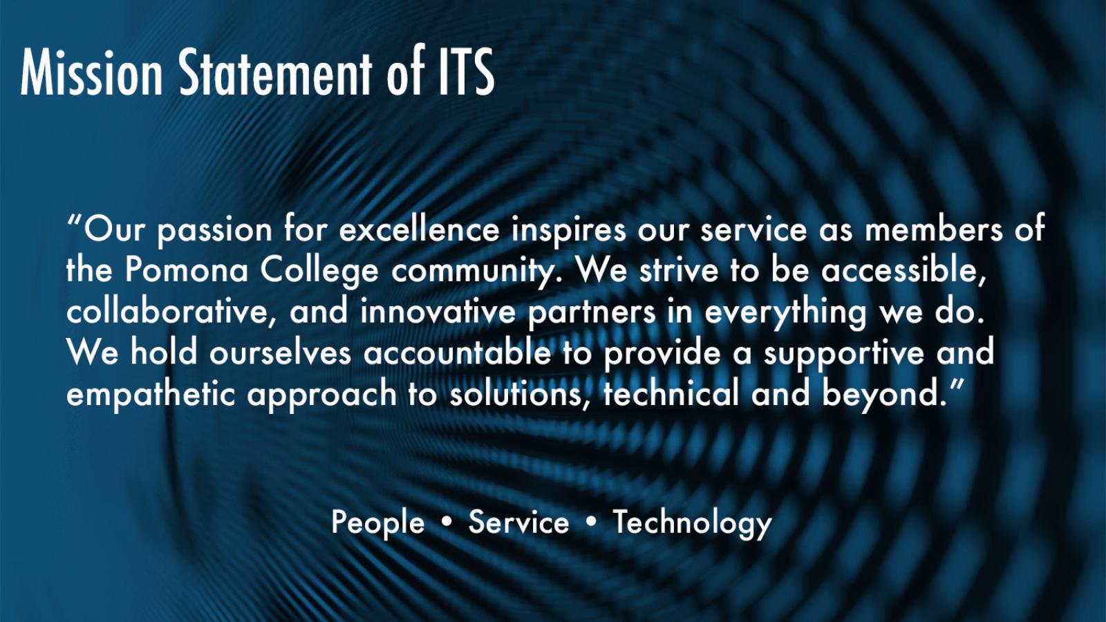 The ITS Mission Statement
