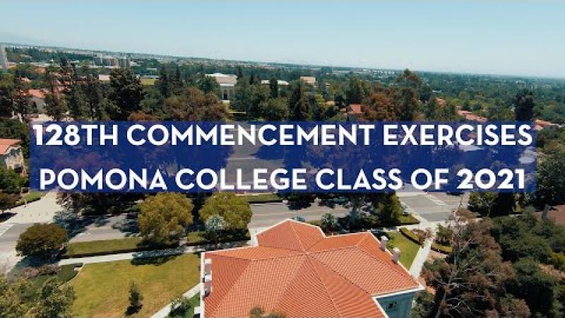 Pomona College | 2021 Commencement Excercises