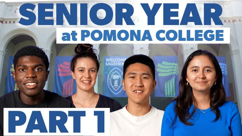 Senior Year at Pomona College | Part 1