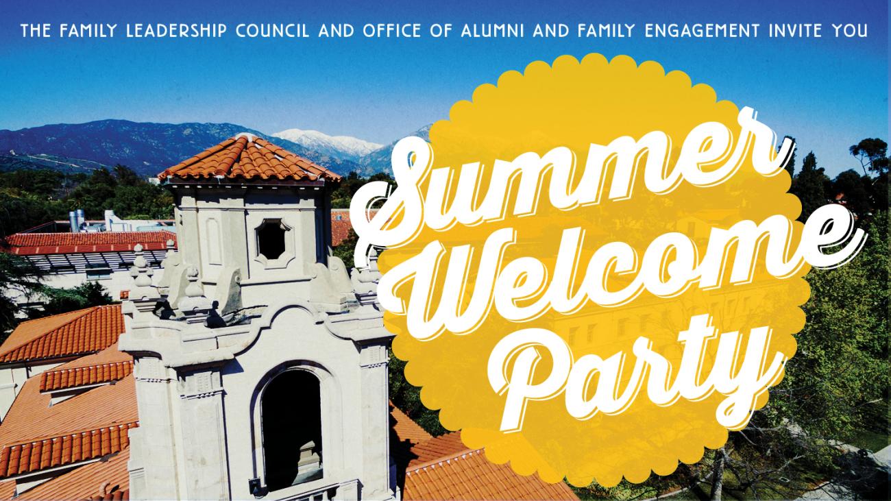 You're Invited to a Pomona College Summer Welcome Party